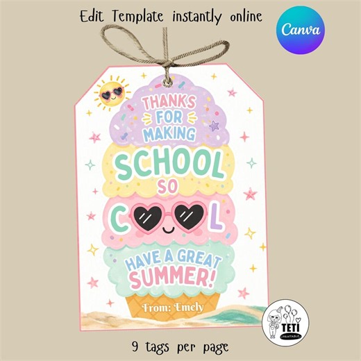 Cool Summer Ice Cream Student Gift Tag, End of School Year Thank You Tag, Kids School Gift Tag, Have a Great Summer Tag Template Canva - Etsy