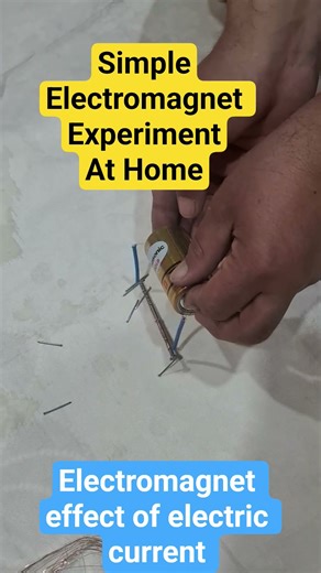 Simple electromagnet experiment at Home