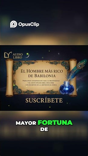 ¿Arcad el más rico Secretos de la riqueza en Babilonia