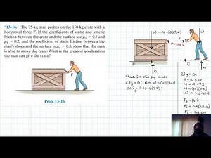 13–16 Kinetics of a Particle: Force and Acceleration (Chapter 13: Hibbeler Dynamics) Benam Academy