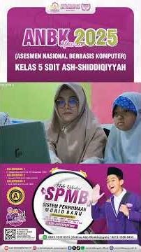 ANBK 2025 Class 5 SDIT Ash Shiddiqiyyah | Computer-Based National Assessment #ashshiddiqiyyah #ANBK