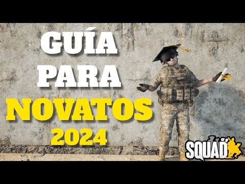 GUÍA PARA NOVATOS - Conoce los Conceptos BASÍCOS | SQUAD Tutorial Español
