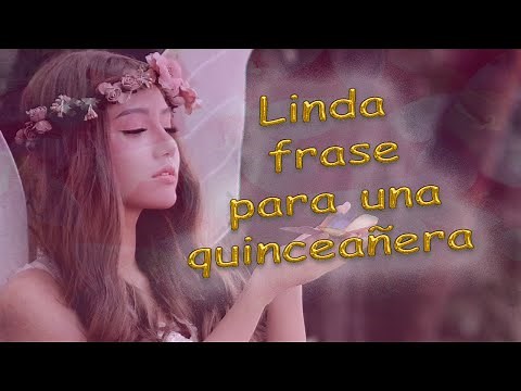 A BEAUTIFUL QUOTE FOR A QUINCEAÑERA | MY 15TH BIRTHDAY | QUOTES