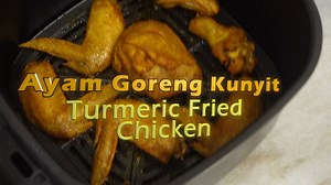 97K views · 1.5K reactions | Resepi ayam goreng kunyit Air Fryer...