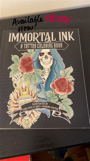 Immortal Ink: Tattoo Coloring Book available in eBay store or local Chicago pickup. Link in profile