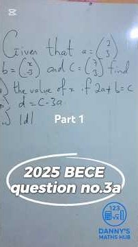 BECE 2025 question no.3a on vectors part 1#jhsmaths #education #mathstutorial #shorts #vectors