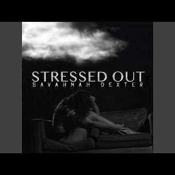 Stressed Out