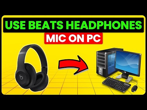 How To Use Beats Headphones Mic On PC (How To Set Up And Use Beats Headphones Mic On PC)