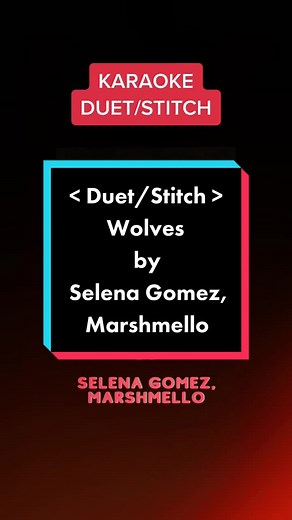Wolves by Selena Gomez, Marshmello #karaoke #karaoketiktok #wolves #wolvesselenagomez