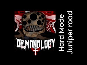ROBLOX DEMONOLOGY GUIDE || Hard Mode, Juniper Road