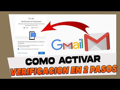 Como Activar la Verificacion en 2 Pasos de Gmail en PC