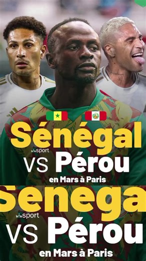🔥 Match amical international – 🇸🇳⚽🇵🇪 Les Lions affrontent la sélection péruvienne pour un duel amical de prestige au cœur de Paris, parfaite pour préparer les prochaines échéances. 📅 Rendez-vous en mars pour un test grandeur nature #wiwsport #sunuactu24