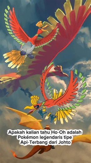 Ho‑Oh: Legenda Pelangi & Menara Kuning Johto