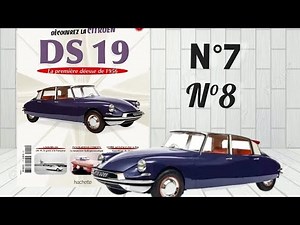 Montage numéro 7 et 8 de la Citroën ds 19 de chez ‪@hachettecollections6087‬