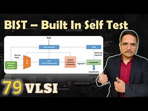 BIST - Built In Self Test (Basics, Types, Architecture, Working, Challenges, Pros & Cons) Explained