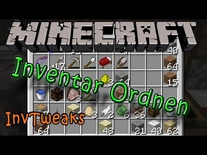 Inventar/Kiste ordnen (InvTweaks) 1.3.2 - Minecraft Mods & Reviews [German|HD]
