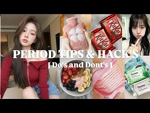 Period Tips and Hack's__✨ The Ultimate Guide with Do's & Don'ts ❤️