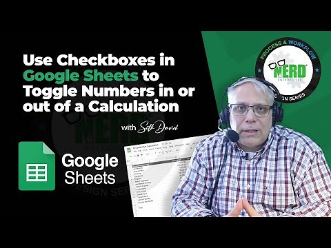 Use Checkboxes in Google Sheets to Toggle Numbers in or out of a calculation