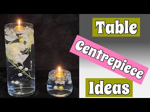 Easy table centrepiece ideas || water beads || floating pearls