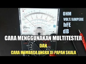 Complete explanation of how to use an analog multitester