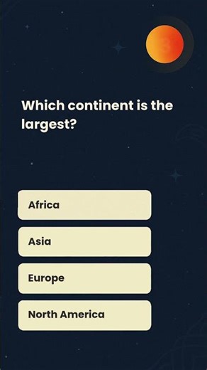Which continent is the largest ?