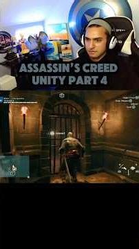 Assassin’s Creed Unity part 4