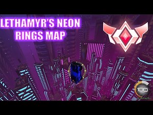 Trying Lethamyr's neon rings map