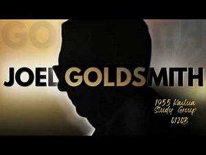 Joel Goldsmith: The Christ Within You - Living Beyond Human Limitations (Infinite Way)