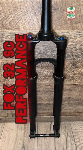 Fox 32 SC Performance #foxfactory #fox32stepcast #foxmtb #fork #mtb #weight #thosewhowander