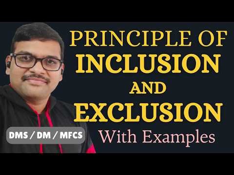 Principle of Inclusion & Exclusion with Examples || Inclusion and Exclusion Problems || DMS