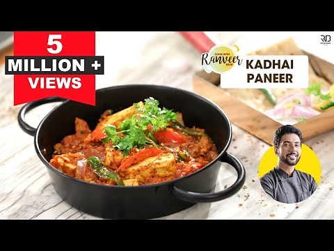 Kadhai Paneer Recipe | सबसे स्वादिष्ट कढ़ाई पनीर | Easy Kadai Paneer at home | Chef Ranveer Brar