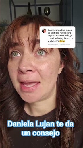 Daniela Lujan gives you some advice #danielalujan
