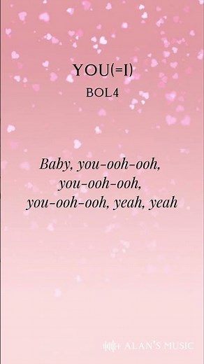 YOU(=I) - BOL4 (lyrics) #you(=i) #bol4 #kpop #lyrics #valentinesday #0214