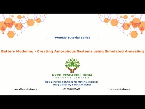 43 Battery Modeling Creating Amorphous Systems using Simulated Annealing