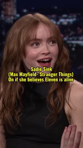 Sadie Sink Aka Max Mayfield answers if she thinks El is still alive #StrangerThings #StrangerThings5 #SadieSink #Eleven