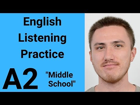 A2 English Listening Practice - Middle School