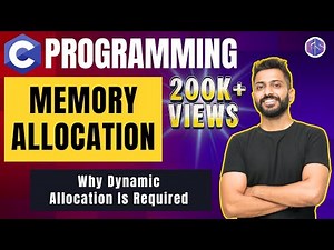 How Memory is Allocated to a Process? | Why Dynamic allocation is Required?