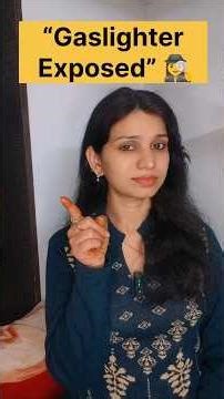 Gaslighting Explained in Simple English & Hindi.#spokenenglish#learnenglish#hinglish#englishwithisha