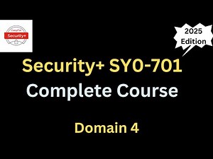 CompTIA Security+ SY0-701 Full Course 2025 - Domain 4