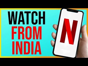 How to Watch Netflix US from India (SIMPLE!)