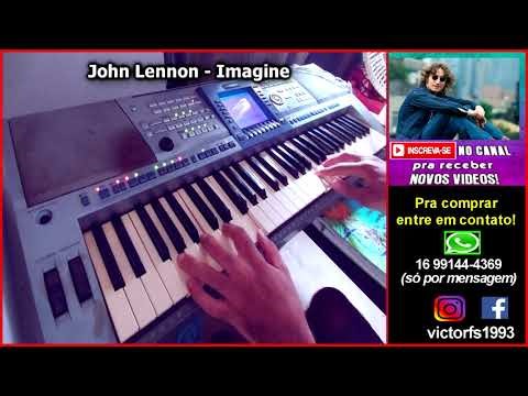 John Lennon - Imagine - Ritmo Yamaha PSR 550 1100 E473 S700 740 SX600 S670 S650 e mais