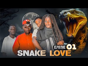 SNAKE LOVE | ep 1 | New Bongo movie | New Love story | Swahili Movie | #busatitv