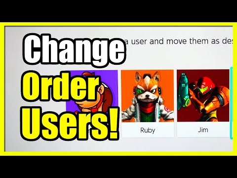 How to Change the User Order on Home Screen of Nintendo Switch (Fast Tutorial)