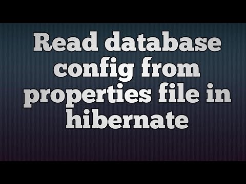How to read database configuration parameter using properties file in hibernate