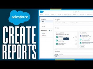 How To Create Reports In Salesforce (2025) Full Guide