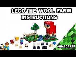 The Wool Farm - Building Instructions - MINECRAFT - LEGO Set 21153