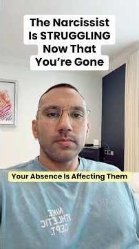 The Narcissist Is STRUGGLING Now That You’re Gone