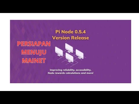 PERSIAPAN MAINNET RILIS NODE 0.5.4 ||| PI NETWORK