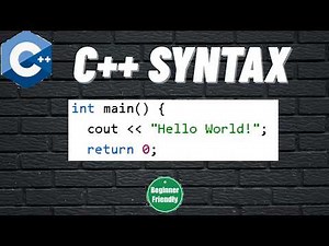 C++ Syntax Explained for Beginners | Learn the Basics of C++