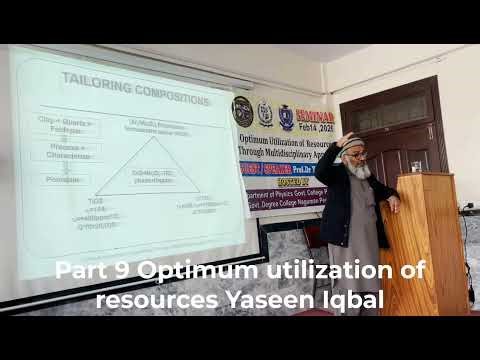 Part 9 Optimum utilization of resources Yaseen Iqbal